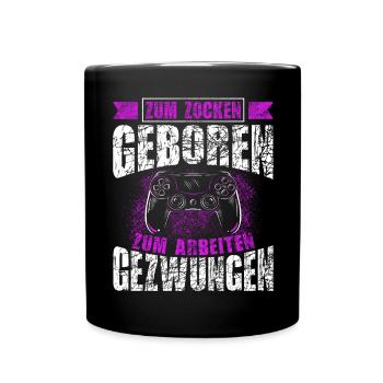 Né pour jouer, forcé de travailler, de jouer - Mug uni - noir - Devant