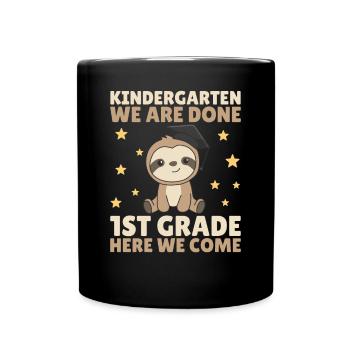 Kids Kindergarten graduate Faultier 1st grade - Tasse einfarbig - Schwarz - Vorne