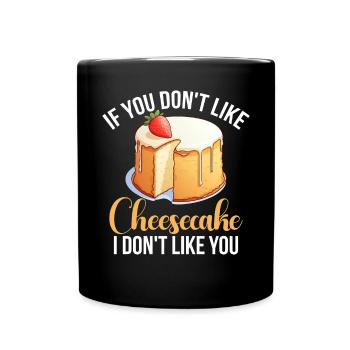 Cheesecake Gift - Tasse einfarbig - Schwarz - Vorne
