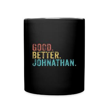 Good better Johnathan - Full Colour Mug - black - Front