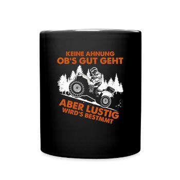 I have no idea if it's going well, but it's definitely going to be quad - Full Colour Mug - black - Front