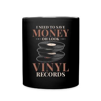 Vinyl Collector - Money for Records Humor - Full Colour Mug - black - Front