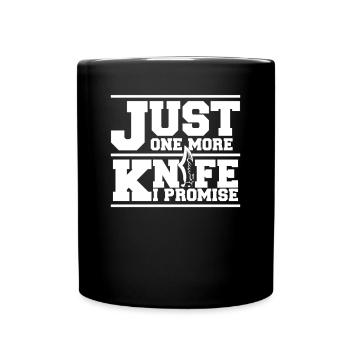 Nur noch ein Messer, versprochen Butcher Knife Knife - Tasse einfarbig - Schwarz - Vorne