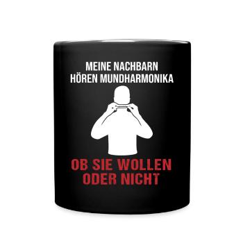 Musik Nachbarn Humorvolles Statement - Tasse einfarbig - Schwarz - Vorne
