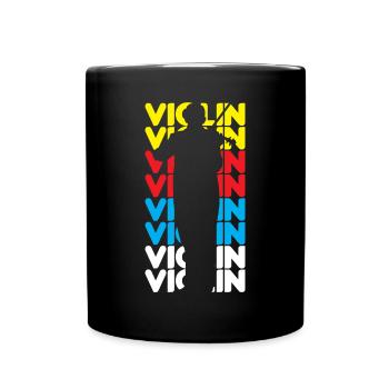 Violin Violin Violinist Violin Player - Full Colour Mug - black - Front