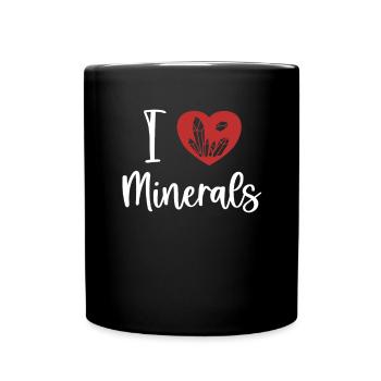 Ich liebe Mineralien Geologe Rockhounding Mineral - Tasse einfarbig - Schwarz - Vorne