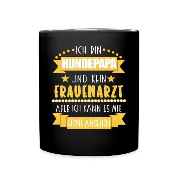 Lustiges Hundepapa Design – Witziges Geschenk Hund - Tasse einfarbig - Schwarz - Vorne