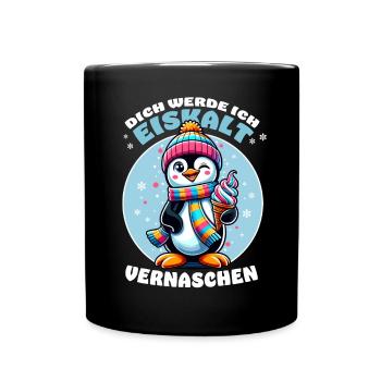 Lustiger Pinguin mit Eis – Cooler Spruch - Tasse einfarbig - Schwarz - Vorne