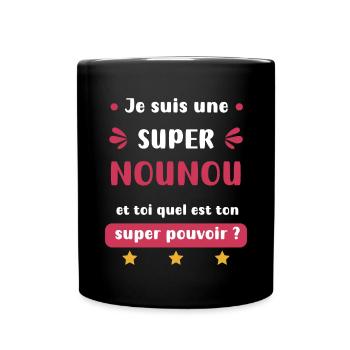 super nounou super pouvoir - Mug uni - noir - Devant
