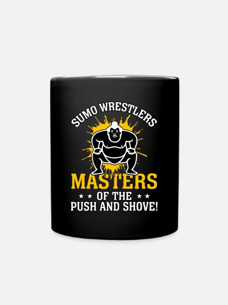 Sumo Wrestlers masters of the push and shove - Full Colour Mug - black