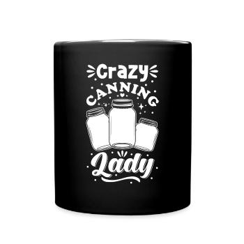 Crazy Canning Lady Preservation Conservation de la mise en conserve - Mug uni - noir - Devant