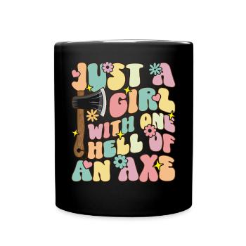 Mädchen mit einer höllischen Axt Axtwerfen Mädchen - Tasse einfarbig - Schwarz - Vorne