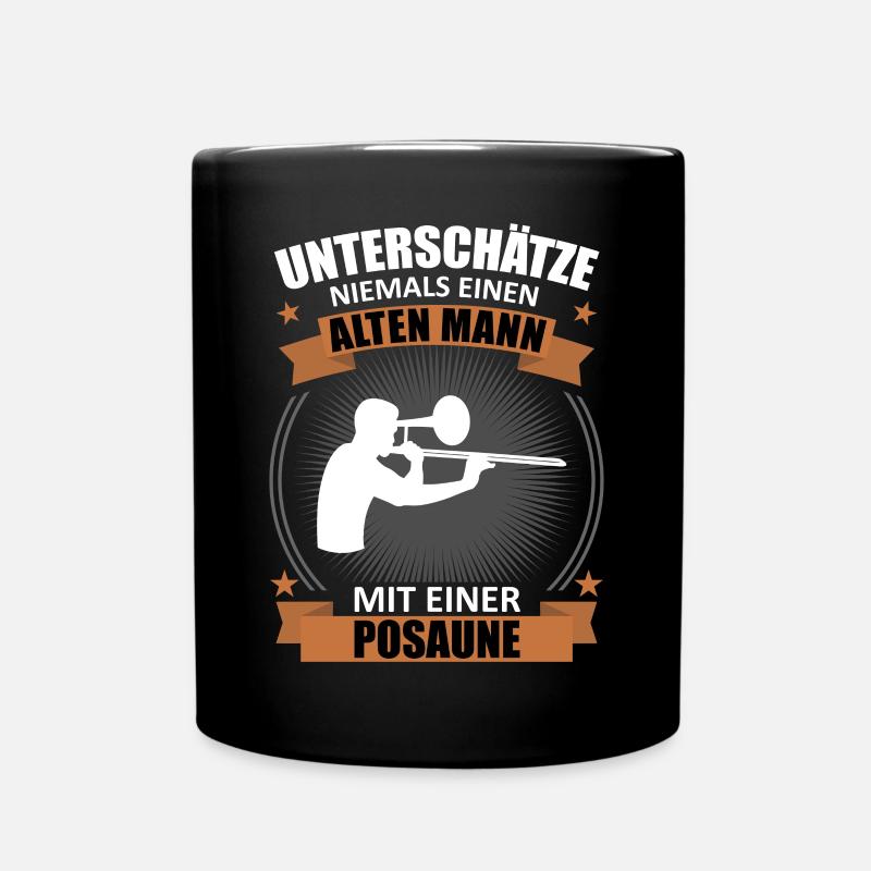 Alter Posaunist Weisheit Geschenk - Tasse einfarbig - Schwarz