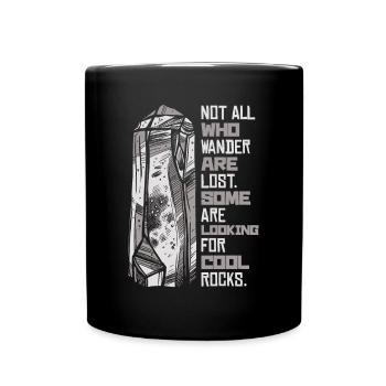 Certains sont à la recherche de roches froides géologue minéral - Mug uni - noir - Devant