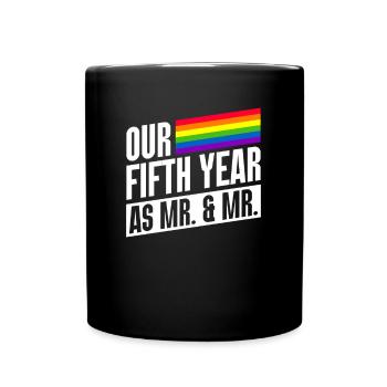 Fünftes Jahr als Mr & Mr Gay Pride Homo-Ehe - Tasse einfarbig - Schwarz - Vorne