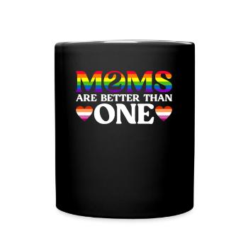 Gay Mom Lesbian Mothers Mothers Day - Full Colour Mug - black - Front