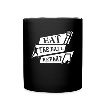 Eat Tee-ball Repeat - Tee-ball Game - Tasse einfarbig - Schwarz - Vorne