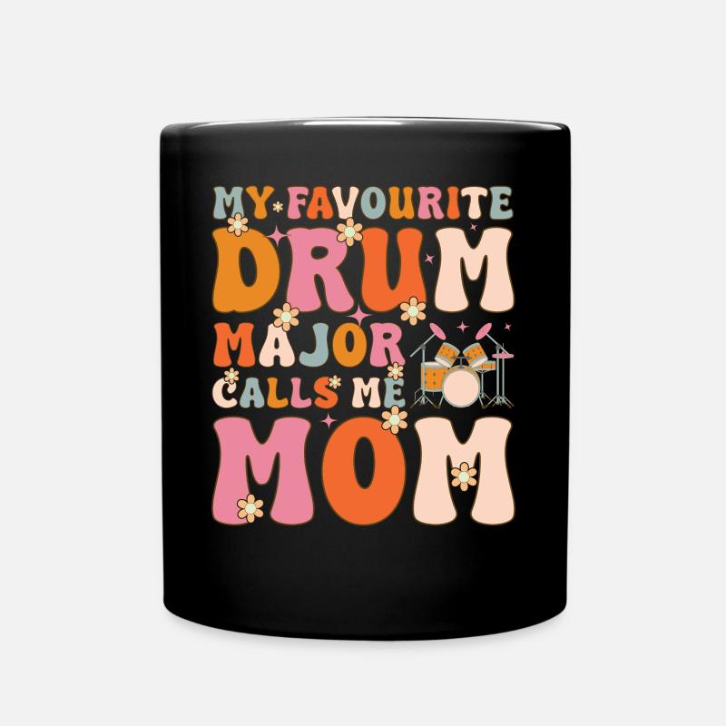 Mein Lieblings-Drummajor nennt mich Mama Groovy Dr - Tasse einfarbig - Schwarz