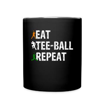 Eat Tee-ball Repeat - Tee-ball Player - Tasse einfarbig - Schwarz - Vorne