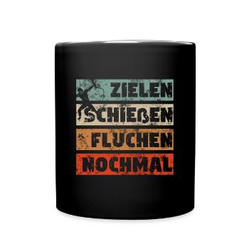 Bogenschützen-Shirt: Zielen, treffen, wiederholen - Tasse einfarbig - Schwarz - Vorne