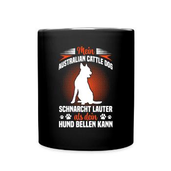 Le bouvier australien ronfle plus fort - Mug uni - noir - Devant