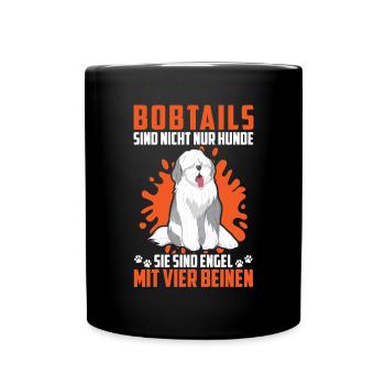 Bobtail pas seulement chien vieux chien de berger anglais - Mug uni - noir - Devant