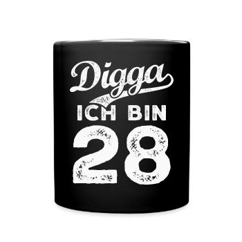 Digga Ich Bin 28 Jahre 28. Geburtstag - Tasse einfarbig - Schwarz - Vorne