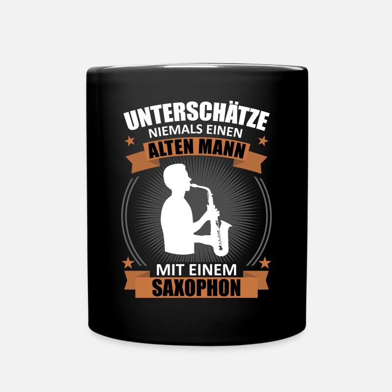 Alt, Weise, Saxophon – Unübertroffen - Tasse einfarbig - Schwarz