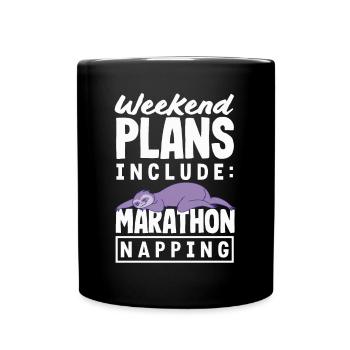 Marathon Napping Sloth Weekend Humor - Tasse einfarbig - Schwarz - Vorne
