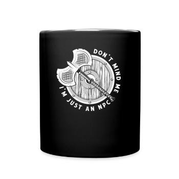 I'm Just An NPC LARPing Weapons Armor Character - Full Colour Mug - black - Front