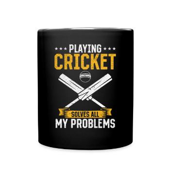 Playing Cricket solves all my problems - Funny Cri - Full Colour Mug - black - Front