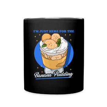 Banana Pudding Banana Pudding Gift - Full Colour Mug - black - Front