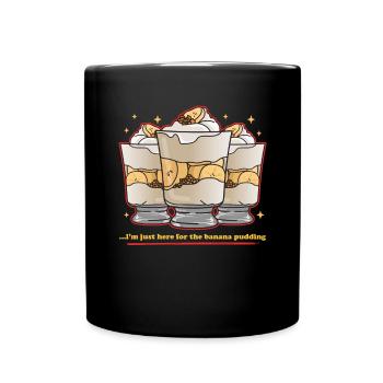 Banana Pudding Banana Pudding Gift - Full Colour Mug - black - Front