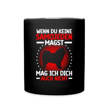 Samojede nicht mögen Schlittenhund - Tasse einfarbig - Schwarz - Vorne