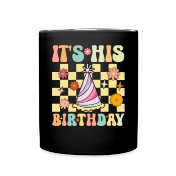 Es ist sein Geburtstag Groovy Family Matching - Tasse einfarbig - Schwarz - Vorne
