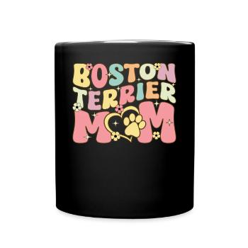Boston Terrier Mom Groovy Female Dog Sweetheart - Full Colour Mug - black - Front
