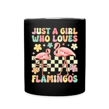 Just A Girl Who Loves Flamingos Groovy Flamin - Full Colour Mug - black - Front