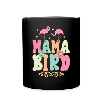 Mama Bird Groovy Flamingo Mama - Full Colour Mug - black - Front