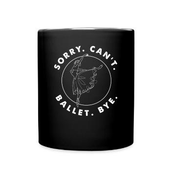 Cute Ballerina Ballet Dancer Gift - Full Colour Mug - black - Front