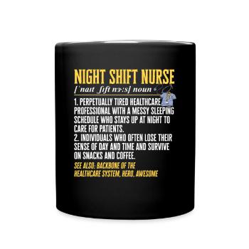 Night Shift Nurse - Full Colour Mug - black - Front