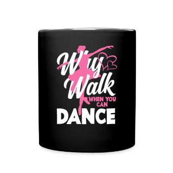 Süßes Ballerina Ballettänzerin Geschenk - Tasse einfarbig - Schwarz - Vorne