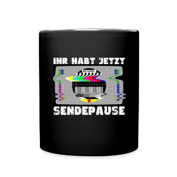 You now have a break from broadcasting - No signal - Full Colour Mug - black - Front
