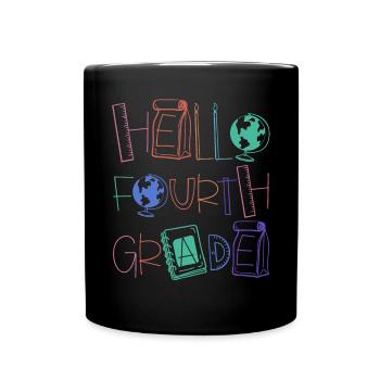 Hello 4th Grade School Supplies Elementary School School - Full Colour Mug - black - Front