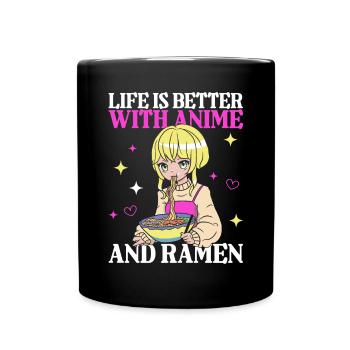 Life Is Better With Ramen & Anime - Full Colour Mug - black - Front