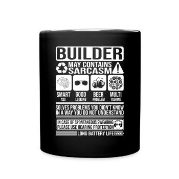 Builder Sarcasm funny Gift Builder - Full Colour Mug - black - Front