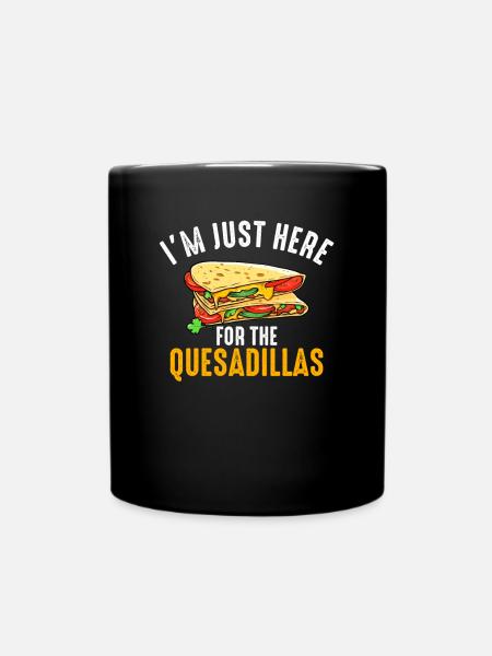 quesadillas mexican food - Tasse einfarbig - Schwarz