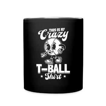 C’est mon jeu de tee-ball fou de chemise de T-ball - Mug uni - noir - Devant