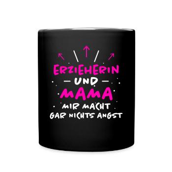 Erzieherin Spruch Job Lustiges Erzieherin Geschenk - Tasse einfarbig - Schwarz - Vorne