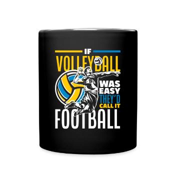 Lustiges Volleyball Geschenk - Tasse einfarbig - Schwarz - Vorne