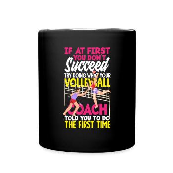 Lustiges Volleyball Geschenk - Tasse einfarbig - Schwarz - Vorne